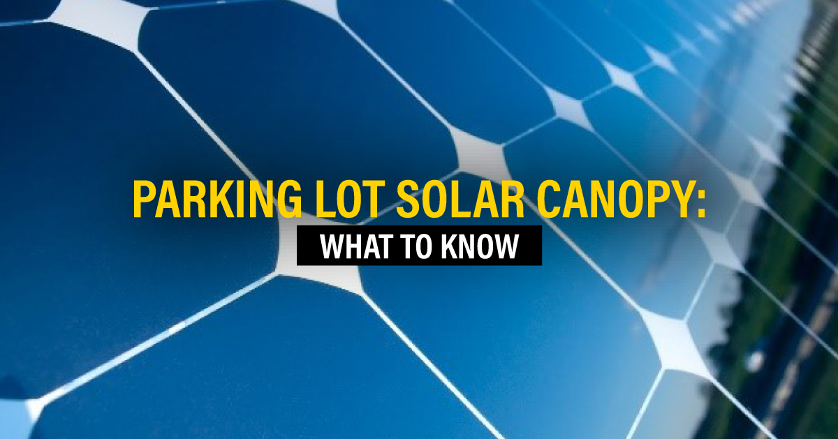 Parking Lot Solar Canopy: What to Know