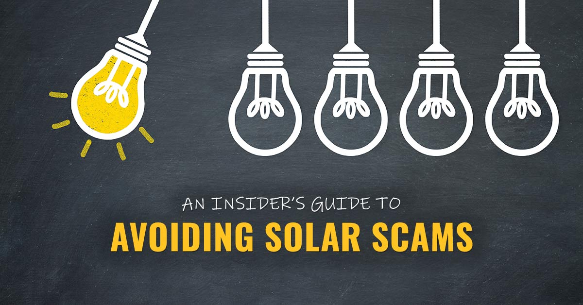 An Insider's Guide to Avoiding Solar Scams